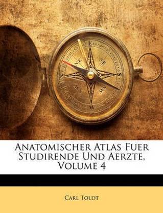 Anatomischer Atlas Fuer Studirende Und Aerzte, Volume 4