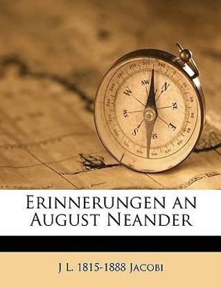 Erinnerungen an August Neander