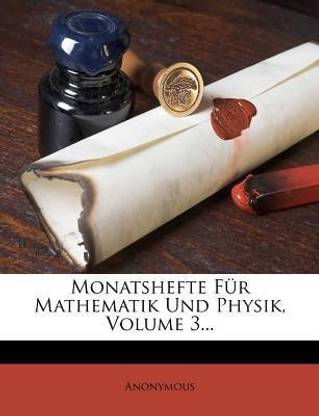 Monatshefte Fur Mathematik Und Physik, Volume 3...