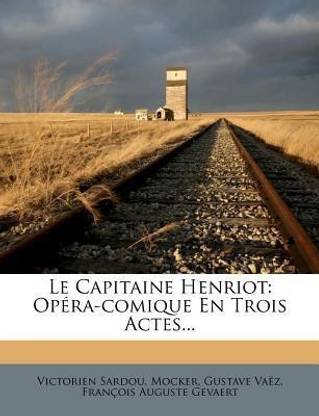 Le Capitaine Henriot