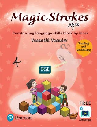 Magic Strokes (Apex): English Reading & Vocabulary for CBSE, ICSE Class 4: aligned to Global Scale of English(GSE) by Pearson