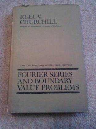 Fourier Series and Boundary Value Prob Edition