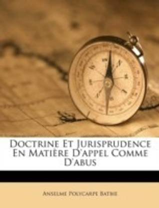 Doctrine Et Jurisprudence En Matiere d'Appel Comme d'Abus