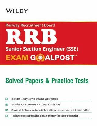 Wiley'S Railway Recruitment Board (Rrb) Senior Section Engineer (SSE) Exam Goalpost, Solved Papers a