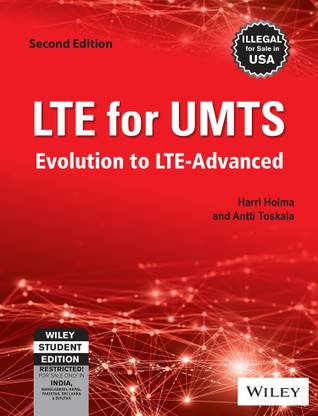 LTE for Umts Evolution to LTE-Advanced  - Evolution to LTE - Advanced Second Edition