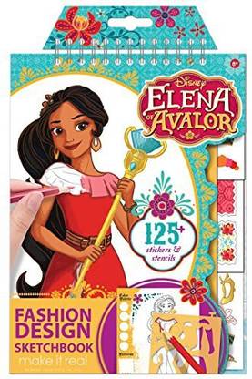 Make It Real Disney Elena of Avalor Sketchbook. Disney Inspired Fashion Design Coloring Book for Girls. Includes Elena of Avalo