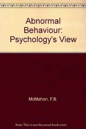 Abnormal behavior: Psychology's view