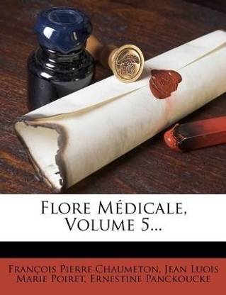 Flore Medicale, Volume 5...