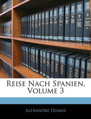 Reise Nach Spanien, Volume 3