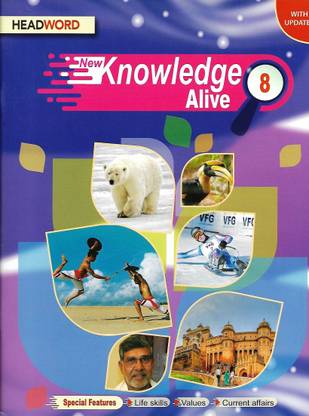 HEADWORD , NEW KNOWLEDGE ALIVE CLASS - 8