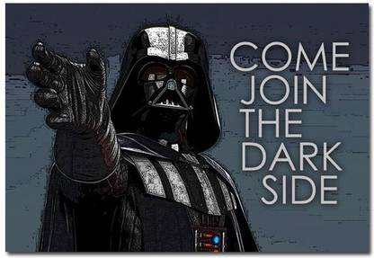Darth Vader Join The Dark Side Poster Paper Print