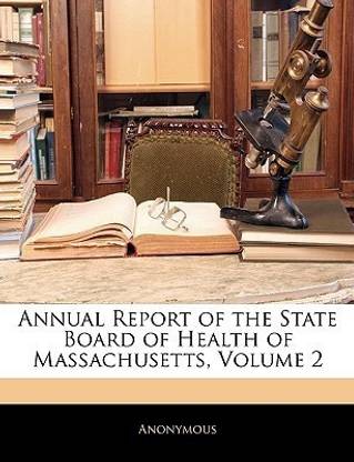 Annual Report of the State Board of Health of Massachusetts, Volume 2
