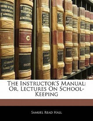 The Instructor's Manual