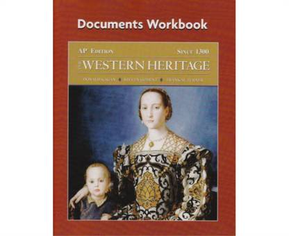 The Western Heritage Since 1300: Ap* Edition, Documents