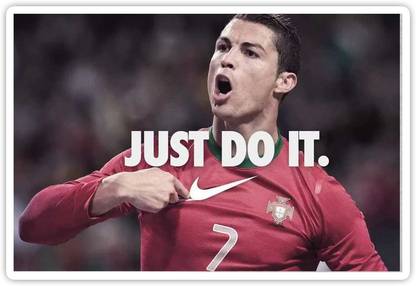 PixaDunes Cristiano Ronaldo Motivational Quotes Poster For Wall(Just Do It) (12 x 18 inches) Paper Print