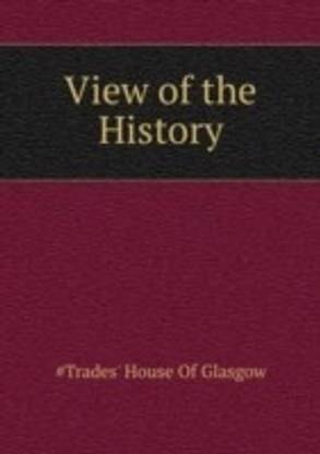 View of the History ...