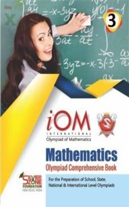 Silver Zone Olympiad Books Mathematics IOM Comprihenshive Book Class 3