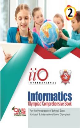 Silver Zone Olympiad Books Computer (Informatics) IIO Comprihenshive Book Class 2
