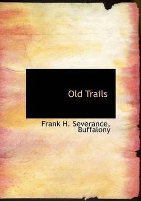Old Trails