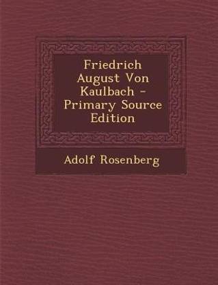Friedrich August Von Kaulbach