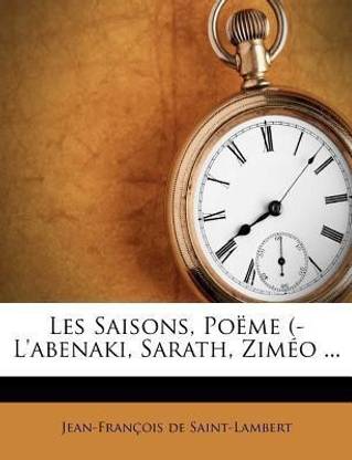 Les Saisons, Po me (- L'abenaki, Sarath, Zim o ...