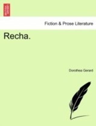 Recha.