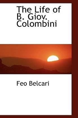 The Life of B. Giov. Colombini