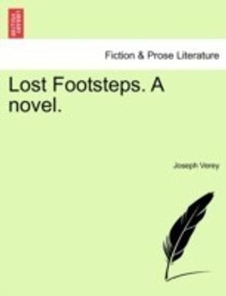 Lost Footsteps. a Novel.