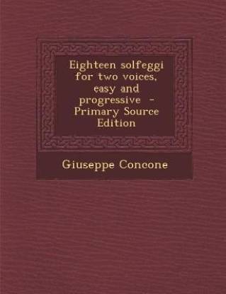 Eighteen Solfeggi for Two Voices, Easy and Progressive