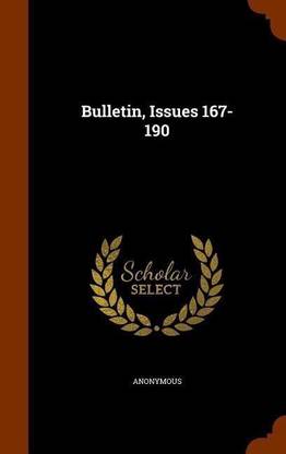 Bulletin, Issues 167-190