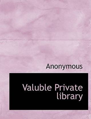 Valuble Private Library