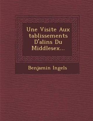 Une Visite Aux Tablissements D'Ali N S Du Middlesex...