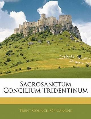 Sacrosanctum Concilium Tridentinum
