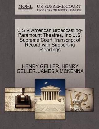 U S V. American Broadcasting-Paramount Theatres, Inc U.S. Supreme Court Transcript of Record with Supporting Pleadings