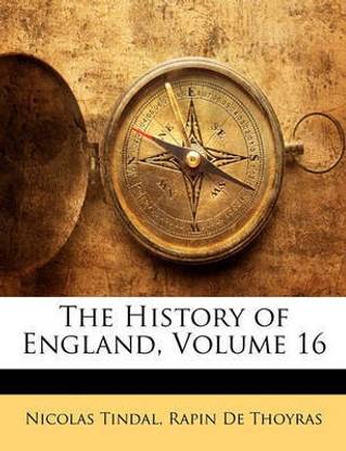 The History of England, Volume 16