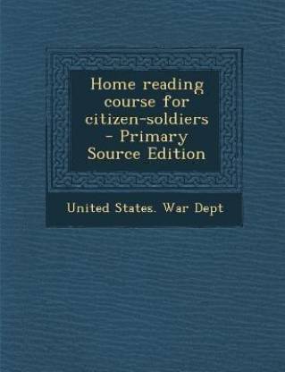 Home Reading Course for Citizen-Soldiers