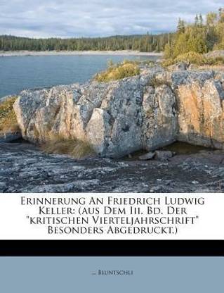 Erinnerung an Friedrich Ludwig Keller