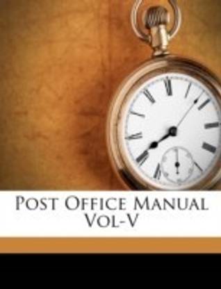 Post Office Manual Vol-V