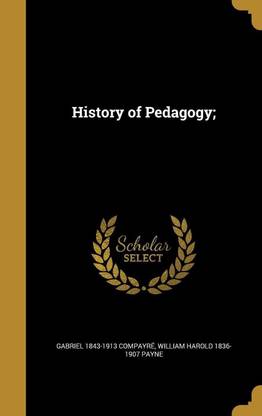 History of Pedagogy;