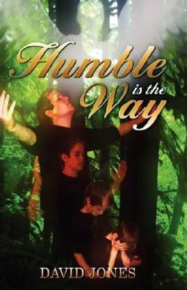 Humble Is the Way