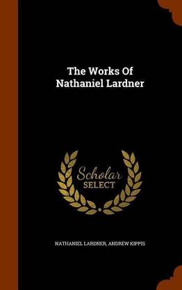 The Works Of Nathaniel Lardner