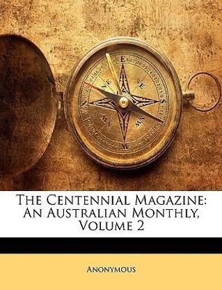The Centennial Magazine