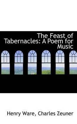 The Feast of Tabernacles