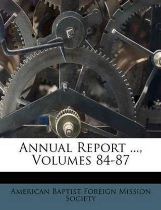 Annual Report ..., Volumes 84-87