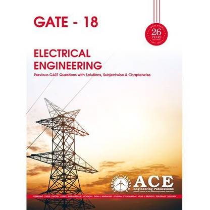 GATE 2018 ELECTRICAL ENGINEERING PREVIOUS GATE QUESTIONS WITH SOLUTIONS SUBJECTWISE & CHAPTERWISE