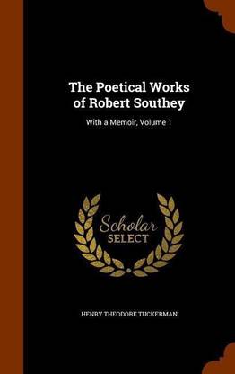 The Poetical Works of Robert Southey