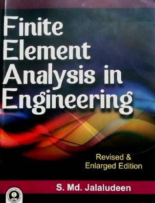 FINITE ELEMENT ANALYSIS IN ENGINEERING 2ED (RO)
