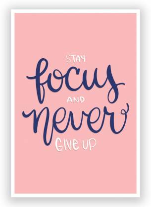 Stay Focus Motivational Wall Art Poster 12 x 18 Inch Paper Print