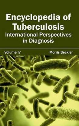 Encyclopedia of Tuberculosis: Volume IV (International Perspectives in Diagnosis)