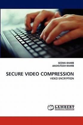 Secure Video Compression